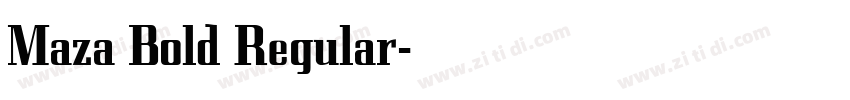 Maza Bold Regular字体转换